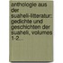 Anthologie Aus Der Suaheli-litteratur: Gedichte Und Geschichten Der Suaheli, Volumes 1-2...