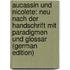 Aucassin Und Nicolete: Neu Nach Der Handschrift Mit Paradigmen Und Glossar (German Edition)