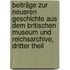 Beiträge Zur Neueren Geschichte Aus Dem Britischen Museum Und Reichsarchive, Dritter Theil