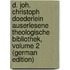 D. Joh. Christoph Doederlein Auserlesene Theologische Bibliothek, Volume 2 (German Edition)
