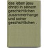 Das Leben Jesu Christi in seinem geschichtlichen Zusammenhange und seiner geschichtlichen .