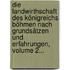 Die Landwirthschaft Des Königreichs Böhmen Nach Grundsätzen Und Erfahrungen, Volume 2...