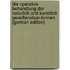Die Operative Behandlung Der Naturlich Und Kunstlich Gereiftenstaar-Formen (German Edition)