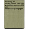 Erhebung der eingeschätzten Ursachen von Stottern aus der Sicht von Kindergartenpädagogen door Christian Mitter