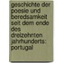 Geschichte Der Poesie Und Beredsamkeit Seit Dem Ende Des Dreizehnten Jahrhunderts: Portugal