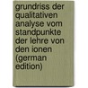 Grundriss Der Qualitativen Analyse Vom Standpunkte Der Lehre Von Den Ionen (German Edition) by Böttger Wilhelm