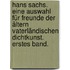 Hans Sachs. Eine Auswahl für Freunde der ältern vaterländischen Dichtkunst. Erstes Band.