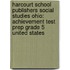 Harcourt School Publishers Social Studies Ohio: Achievement Test Prep Grade 5 United States