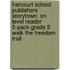 Harcourt School Publishers Storytown: On Level Reader 5-Pack Grade 5 Walk The Freedom Trail