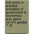 Holt Civics In Practice: Principles Of Government & Economics: Quiz Game Cd-rom Grades 7-12