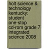 Holt Science & Technology Kentucky: Student One-Stop Cd-Rom Grade 7 Integrated Science 2008 door Winston