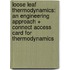 Loose Leaf Thermodynamics: An Engineering Approach + Connect Access Card for Thermodynamics