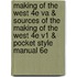 Making of the West 4e Va & Sources of the Making of the West 4e V1 & Pocket Style Manual 6e