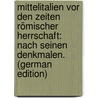 Mittelitalien Vor Den Zeiten Römischer Herrschaft: Nach Seinen Denkmalen. (German Edition) door Abeken Wilhelm