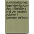 Numismatisches Legenden-Lexicon Des Mittelalters Und Der Neuzeit, Volume 1 (German Edition)