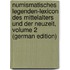 Numismatisches Legenden-Lexicon Des Mittelalters Und Der Neuzeit, Volume 2 (German Edition)