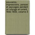 Souvenirs, Impressions, Penses Et Paysages Pendant Un Voyage En Orient, 1832-1833, Volume 3