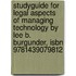 Studyguide For Legal Aspects Of Managing Technology By Lee B. Burgunder, Isbn 9781439079812