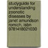 Studyguide For Understanding Zoonotic Diseases By Janet Amundson Romich, Isbn 9781418021030
