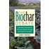 The Biochar Debate: Charcoal's Potential To Reverse Climate Change And Build Soil Fertility