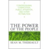 The Power Of The People: Congressional Competition, Public Attention, And Voter Retribution door Sean M. Theriault