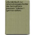 Urkundenbuch Zur Reformationsgeschichte Des Herzogthums Preussen, Volume 1 (German Edition)