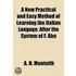 a New Practical and Easy Method of Learning the Italian Langage; After the System of F. Ahn