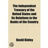 the Independent Treasury of the United States and Its Relations to the Banks of the Country