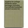 Algebra for College Students Value Package (Includes Mymathlab/Mystatlab Student Access Kit) door Robert F. Blitzer