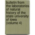 Bulletin from the Laboratories of Natural History of the State University of Iowa (Volume 4)