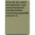 Chronik Der Stadt Schweinfurt: Aus Verschiedenen Handschriften Zusammengestellt, Volume 3...