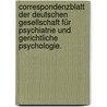 Correspondenzblatt der deutschen Gesellschaft für Psychiatrie und gerichtliche Psychologie. by Deutsche Gesellschaft FüR. Psychiatrie Und Gerichtliche Psychologie