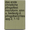 Das erste christliche Pfingstfest microform. Sinn u. Bedeutg d. Pfingstberichtes Apg 2, 1-13 by Frederick R. Adler