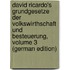 David Ricardo's Grundgesetze Der Volkswirthschaft Und Besteuerung, Volume 3 (German Edition)