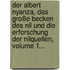 Der Albert Nyanza, Das Große Becken Des Nil Und Die Erforschung Der Nilquellen, Volume 1...