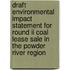 Draft Environmental Impact Statement For Round Ii Coal Lease Sale In The Powder River Region