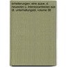 Erheiterungen: Eine Ausw. D. Neuesten U. Interessantesten Aus Dt. Unterhaltungsbl, Volume 38 by Otfrid Mylius