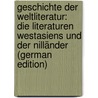 Geschichte Der Weltliteratur: Die Literaturen Westasiens Und Der Nilländer (German Edition) door Baumgartner Alexander