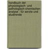 Handbuch der physiologisch- und pathologisch-chemischen Analyse : für Aerzte und Studirende door Hoppe-Seyler