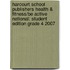 Harcourt School Publishers Health & Fitness/Be Active National: Student Edition Grade 4 2007