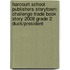 Harcourt School Publishers Storytown: Challenge Trade Book Story 2008 Grade 2 Duck/President