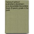 Harcourt School Publishers Storytown: Pre-Decodable/Decodable Book (5 Pack) Grade K The Park