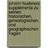 Johann Huebners Supplementa zu Seinen Historischen, Genealogischen und Geographischen Fragen
