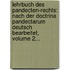 Lehrbuch Des Pandecten-rechts: Nach Der Doctrina Pandectarum Deutsch Bearbeitet, Volume 2...