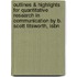Outlines & Highlights For Quantitative Research In Communication By B. Scott Titsworth, Isbn