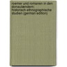 Roemer Und Romanen in Den Donaulændern: Historisch-Ethnographische Studien (German Edition) door Jung Julius
