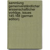 Sammlung Gemeinverständlicher Wissenschaftlicher Vorträge, Issues 145-168 (German Edition) by Ludwig Karl Virchow Rudolf