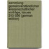 Sammlung Gemeinverständlicher Wissenschaftlicher Vorträge, Issues 313-336 (German Edition)