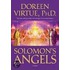 Solomon's Angels: Ancient Secrets Of Love, Manifestation, Power, Wisdom, And Self-Confidence