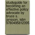 Studyguide For Becoming An Effective Policy Advocate By Bruce S. Jansson, Isbn 9780495812395